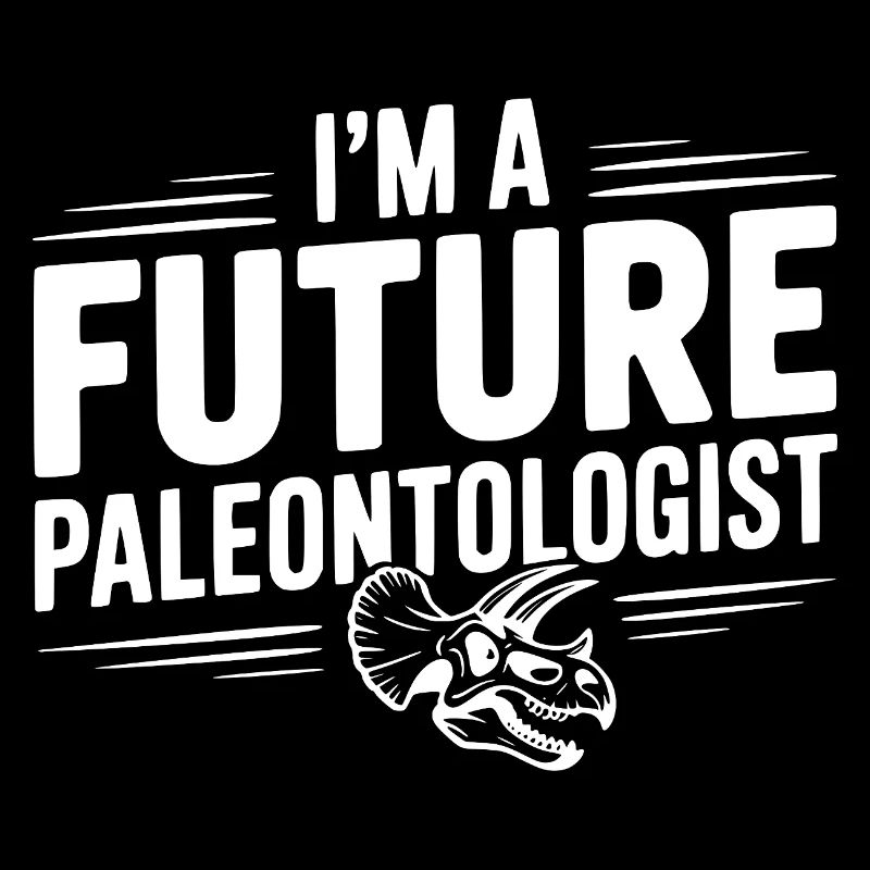 I’m a Future Paleontologist