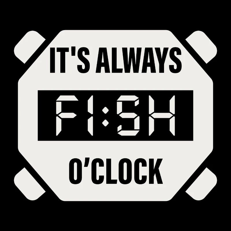 Es ist immer Fish O'Clock Angeldesign
