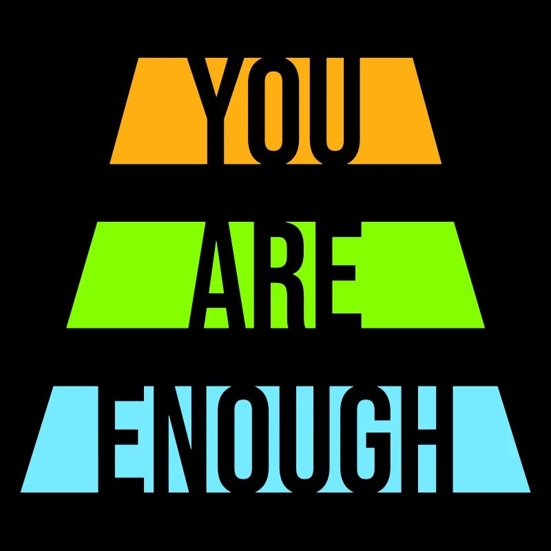 Vous êtes assez d’amour de soi Citation de motivation