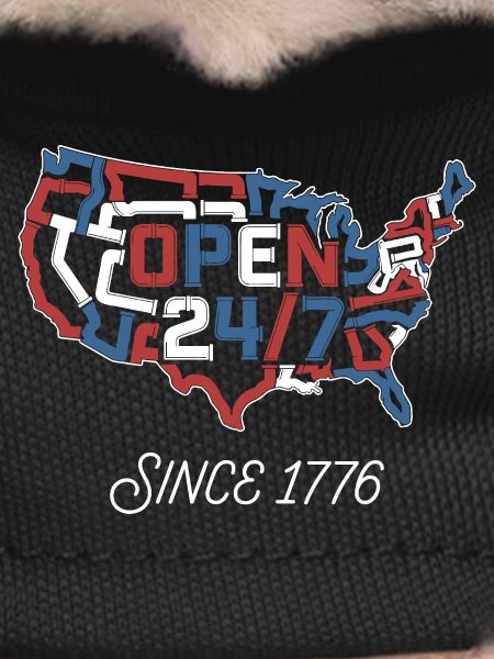 Open 24/7 Since 1776
