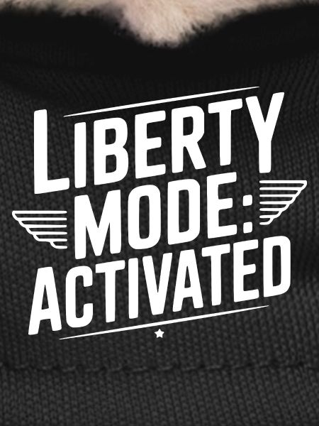 Liberty Mode: Activated
