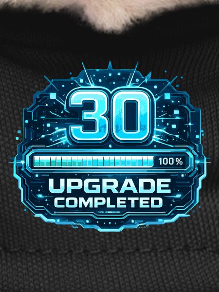 30 Upgrade Complete