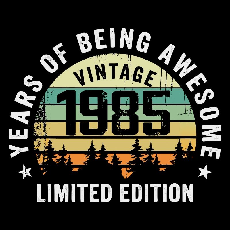 Legendary since 1985, Vintage Edition 1985 Retro