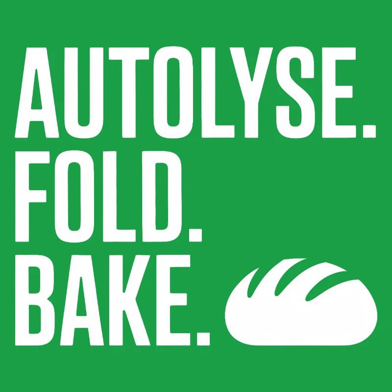 Autolyse Fold Bake Typografie