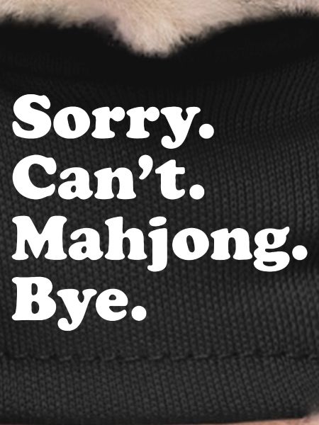 No Mahjong Bye
