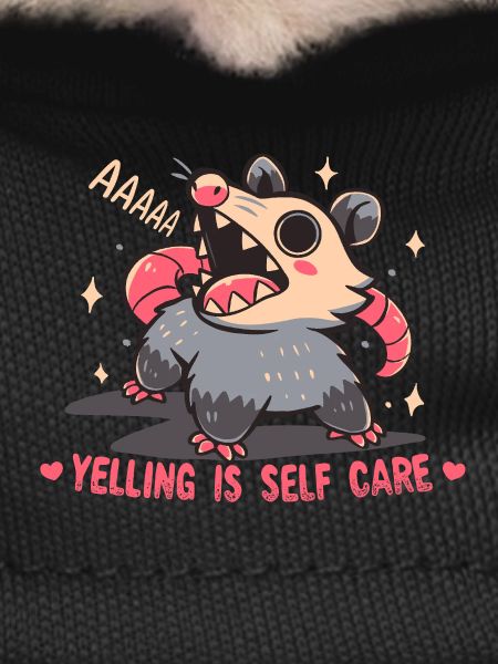 Yelling is Self Care