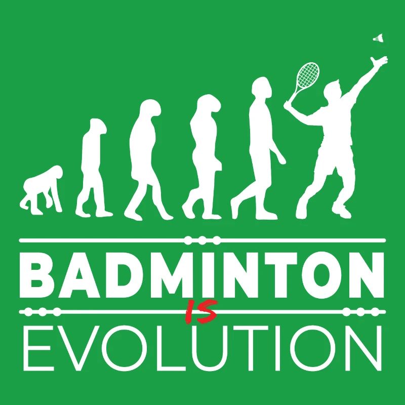 Badminton is evolution - Message Humour Parodie