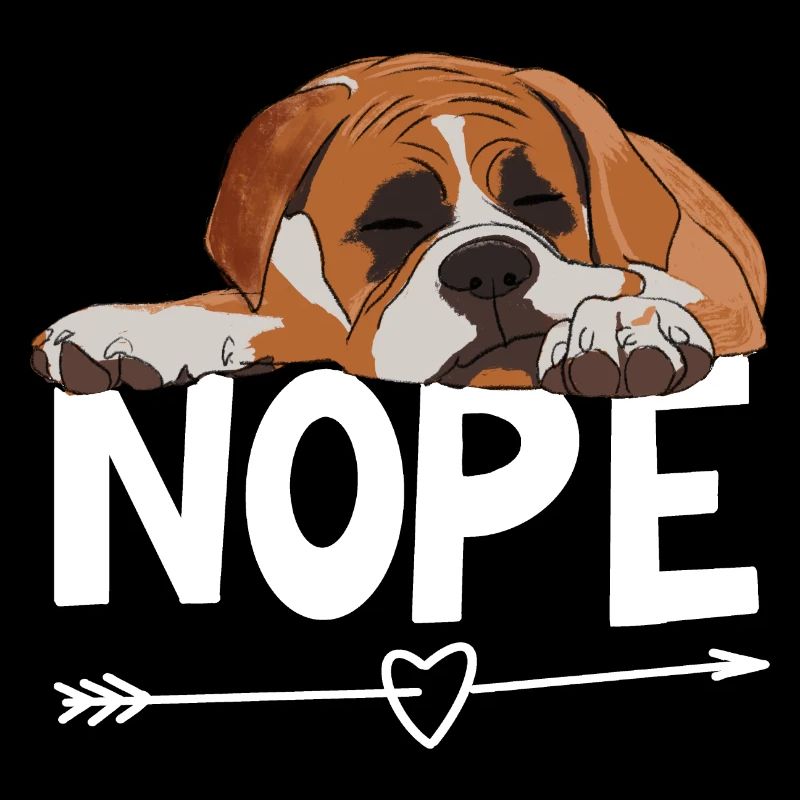 Boxer Dog Nope