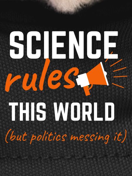 Science Rules This World