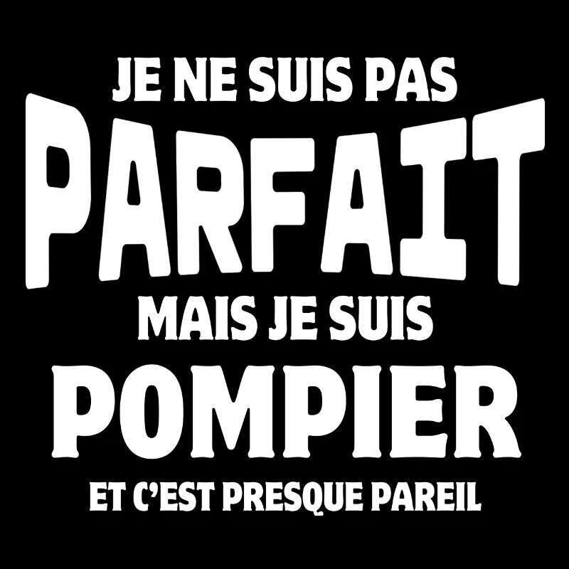 pompier, je suis pompier, super pompier