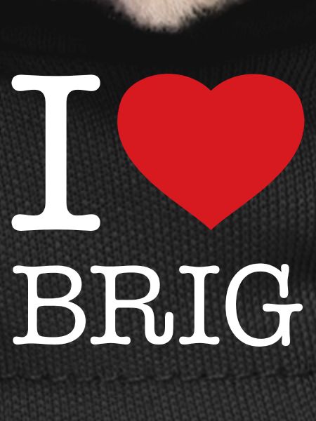 I LOVE BRIG