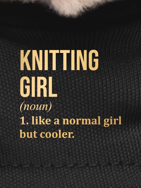 Knitting Knitting Knitting