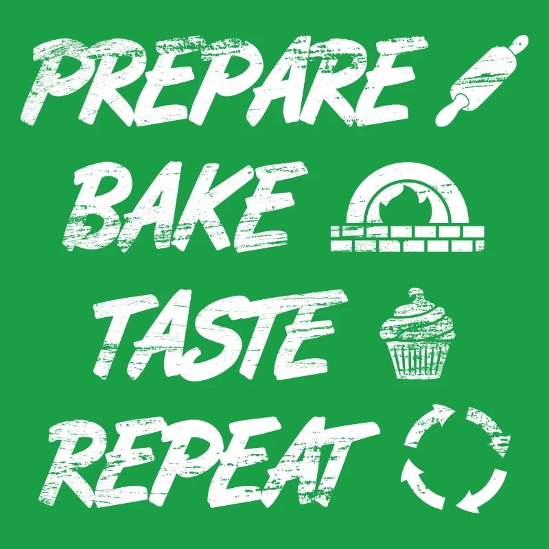 Prepare, Bake, Taste, Repeat