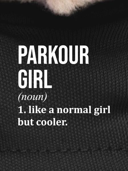 Parkour Parkour Parkour
