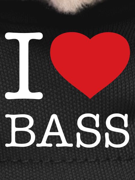 I LOVE BASS