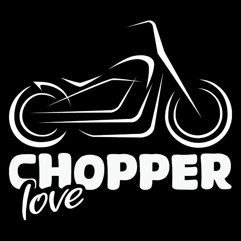 Chopper Love - Motorcycle Fan Design