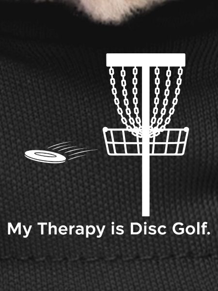 My Therapy is Disc Golf