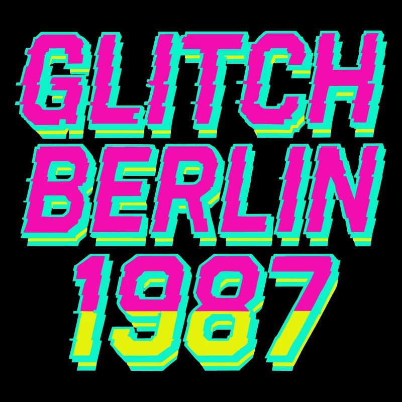 Glitch, Berlin 1987