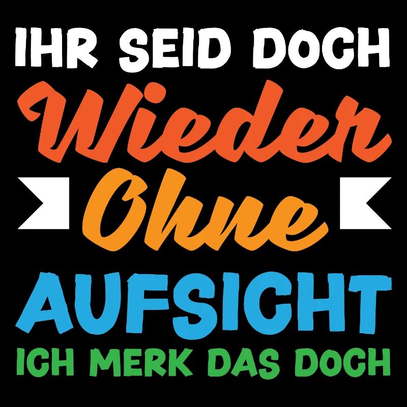 Again without supervision – sarcasm