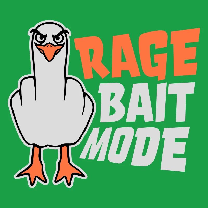 Rage Bait Fashion Seagull Bird Nasty Funny Provocation