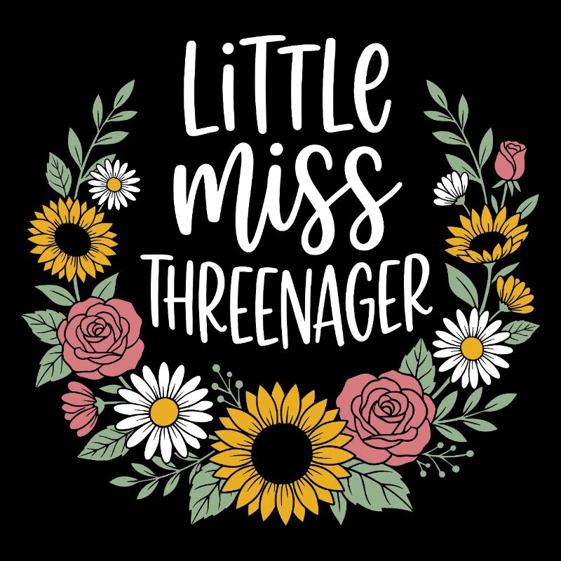 Threenager 3e anniversaire 3 ans Filles