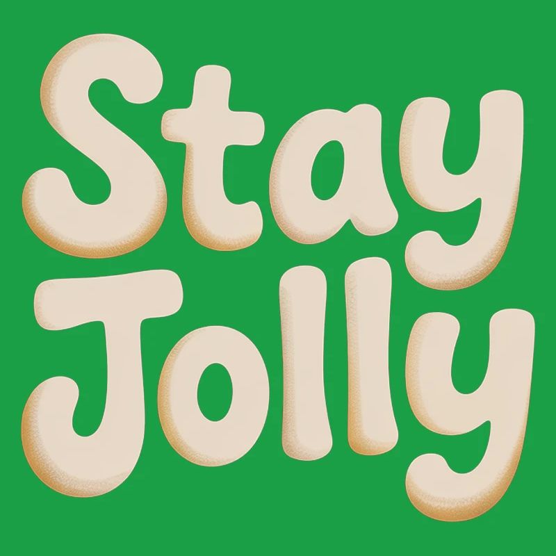 Stay Jolly Cozy Script