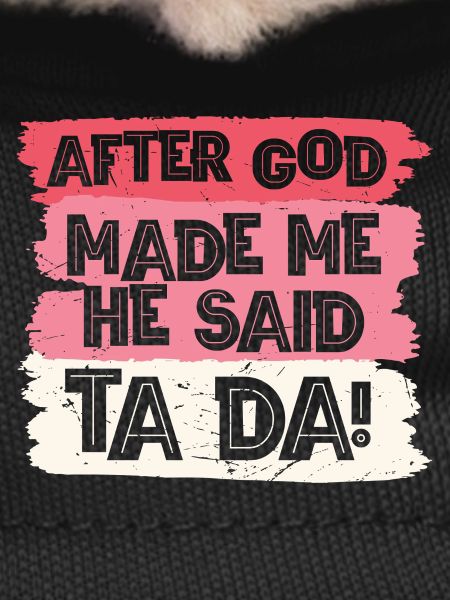 After god made me tada