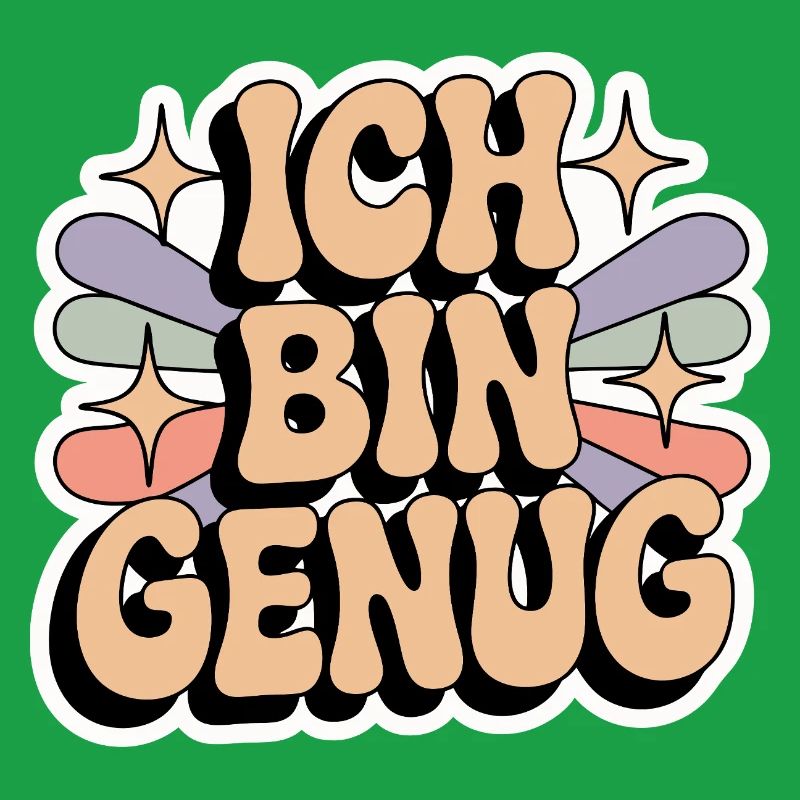 Ich bin genug – Retro Statement