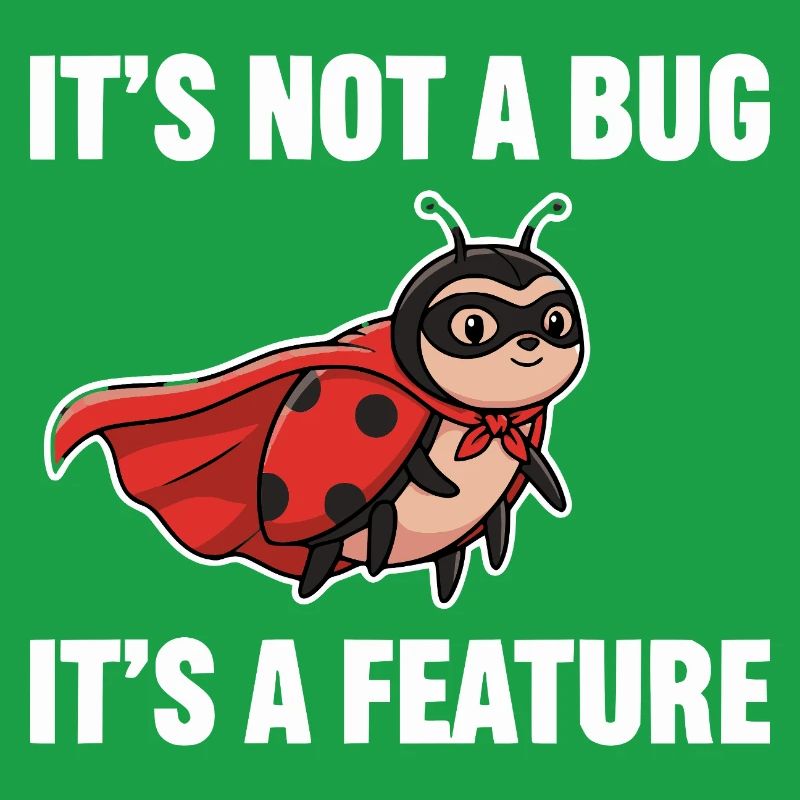 No Bug, Just Feature – Superhero Ladybug