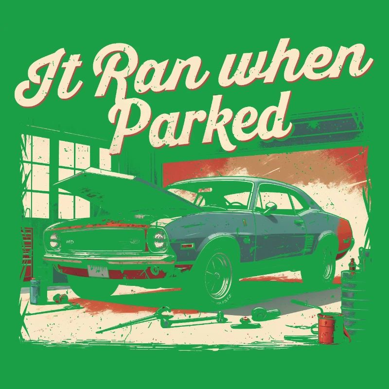 Auto Restauration It Ran When Parked