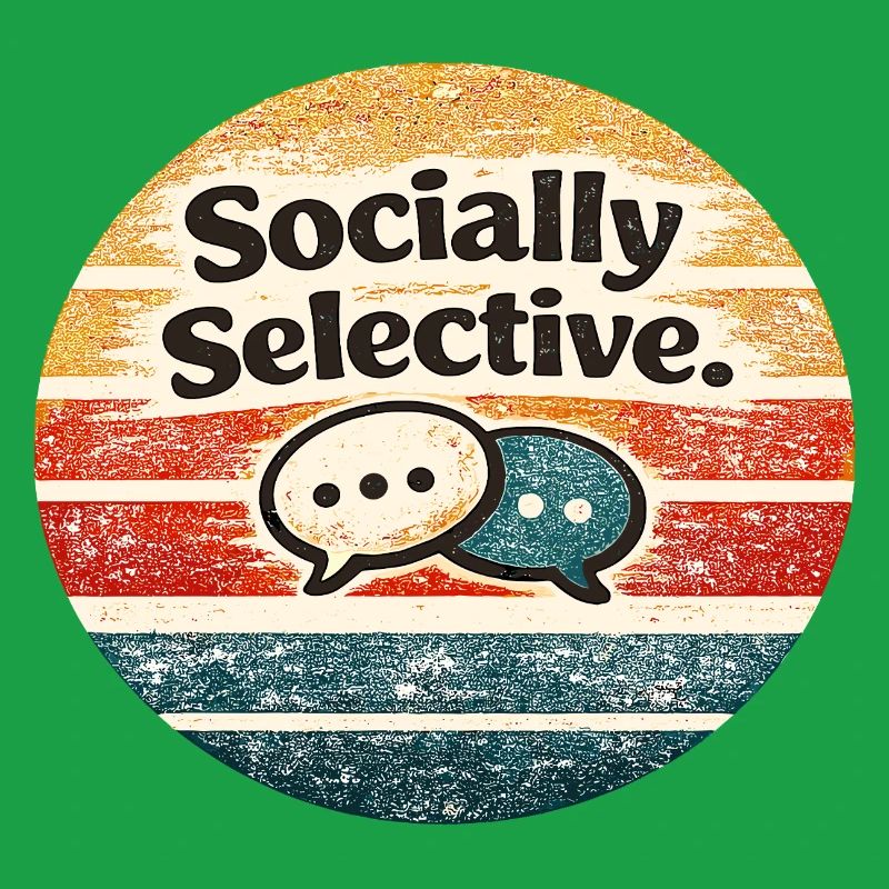 Socially Selective – Retro Chat Meme