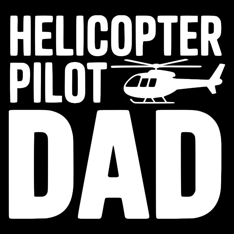 Helicopter Pilot Dad