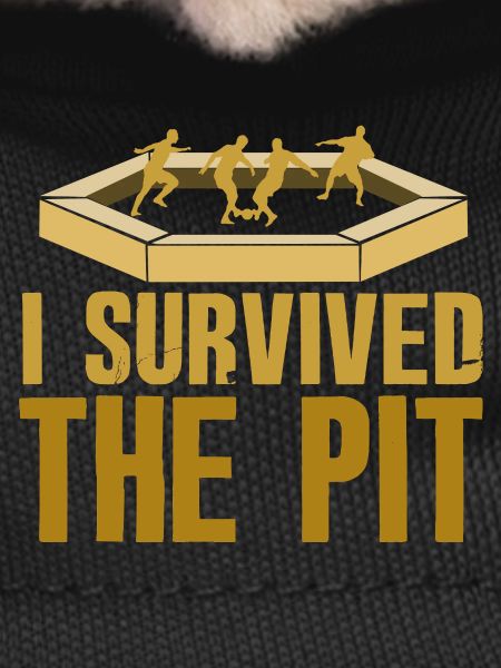 I Survived The Pit