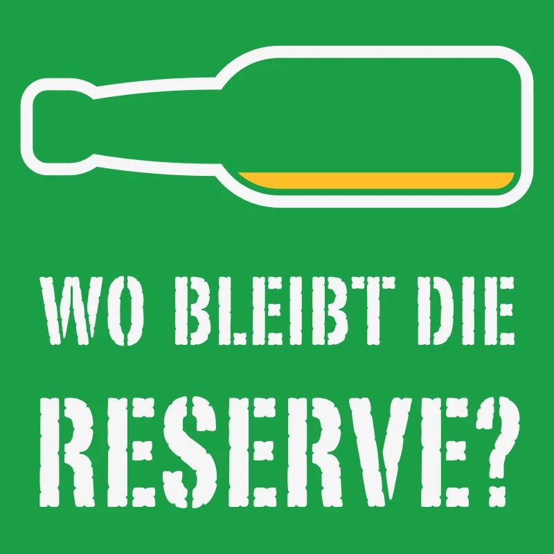 Wo Bleibt Die Reserve? (Bier / Bierchen / NEG 2C)