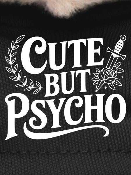 Cute But Psycho