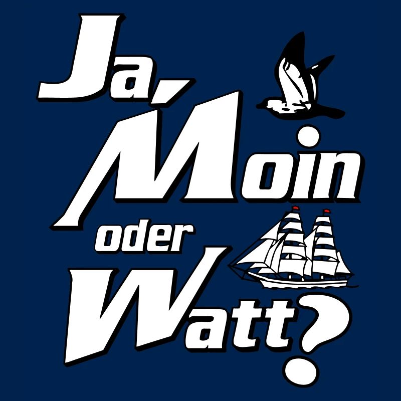 Ja Moin oder Watt?