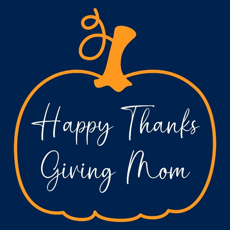 Thanksgiving Mama Mutter Oma Großmutter