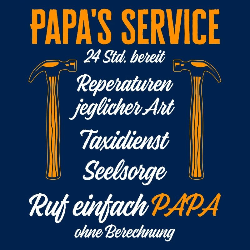 Dad's Service Repairs 24h / Funny Humor