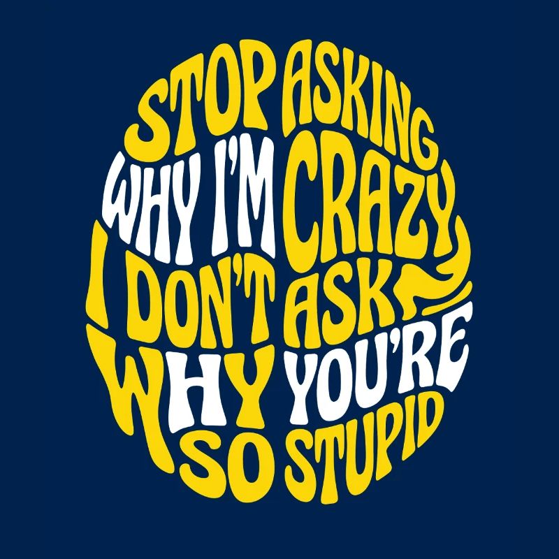 Crazy Circle Saying