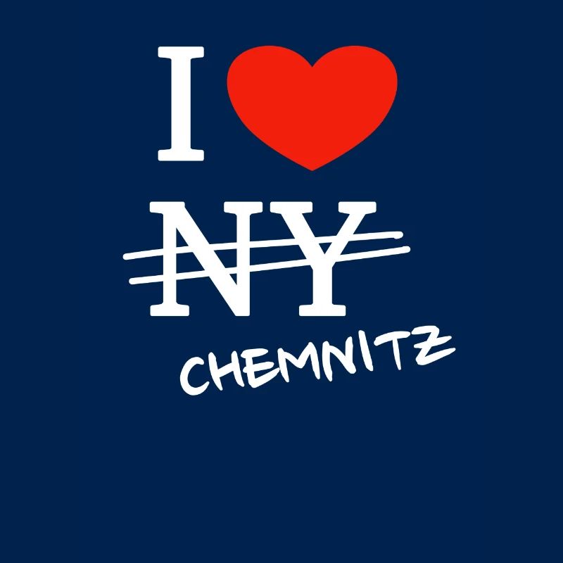 Ich liebe Chemnitz - I love Chemnitz