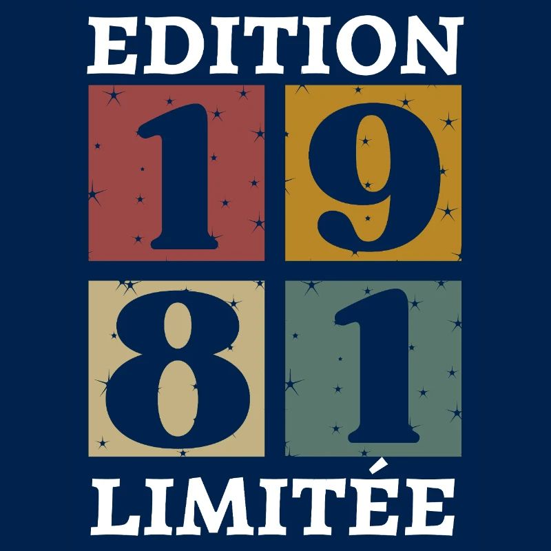 Edition limitée 1981 né e en 1981