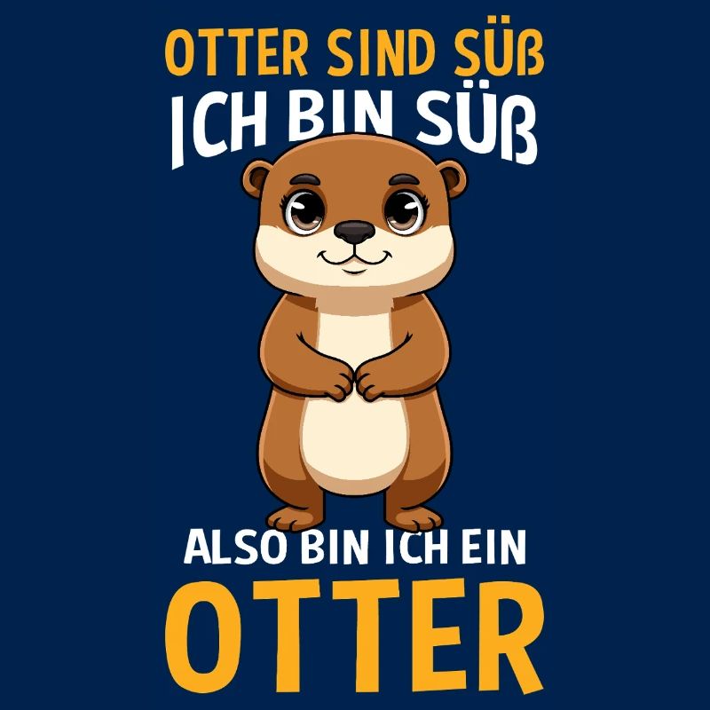 Otter Sind Süß Ich Bin Süß Also Bin Ich Ein Otter