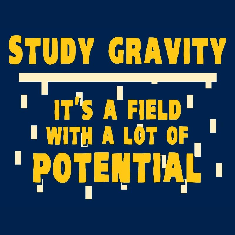 Physics Physicist Physics Student Physics Teacher