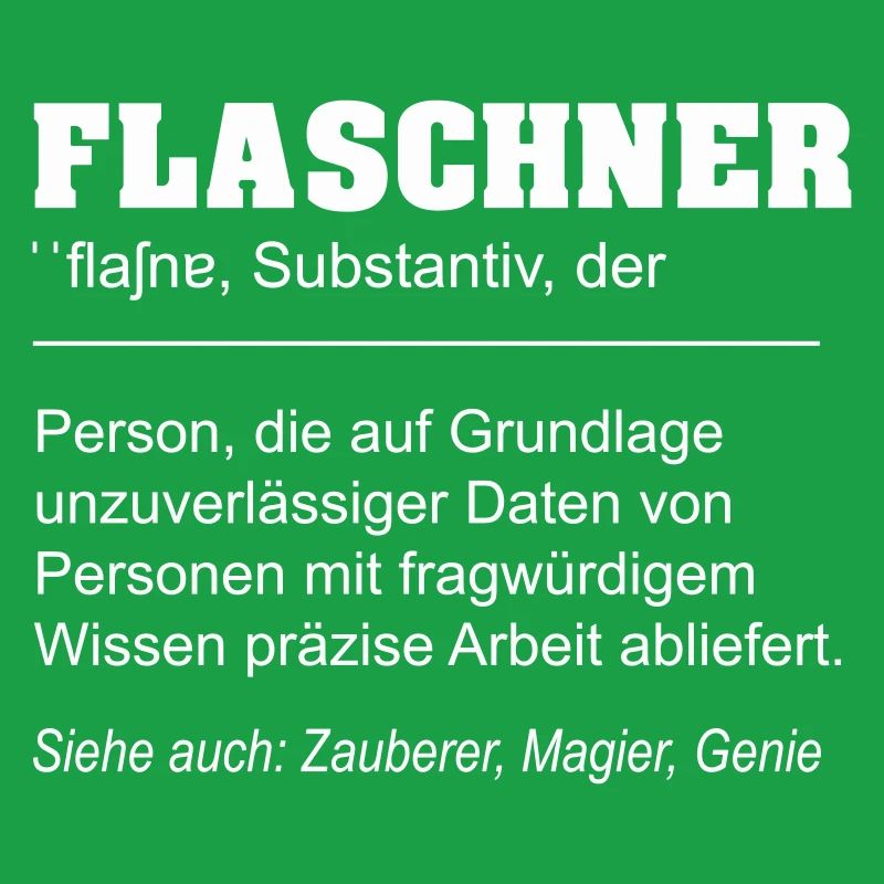 Flaschner lustige Definition