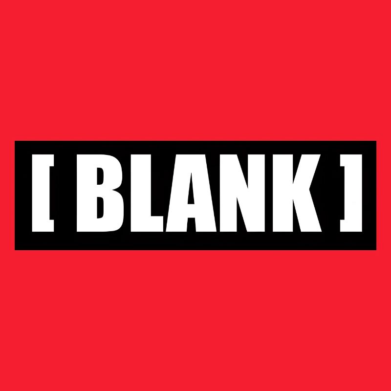 [ Blank ] No Logo Typography