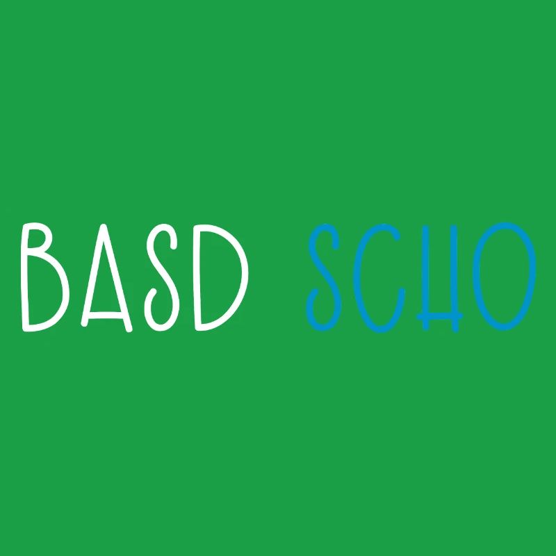 Basd Scho Bavière Dialecte bavarois