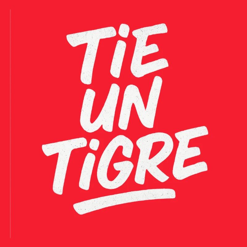 TIE A TIGER — Texturierter weißer Tippfehler