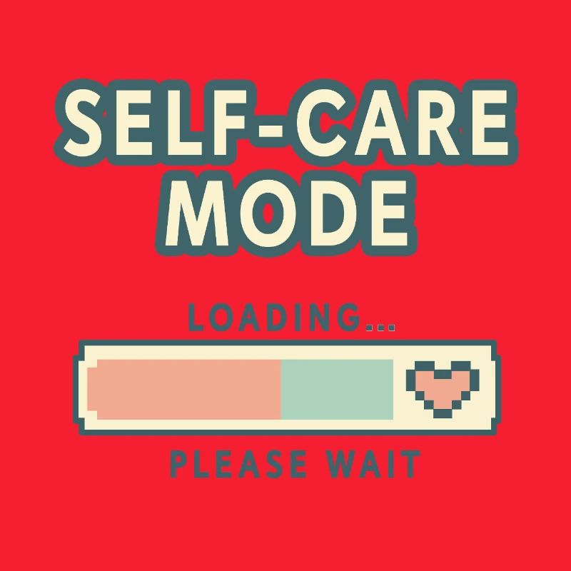 Self-Care Mode Loading - Retro Pixel Edition