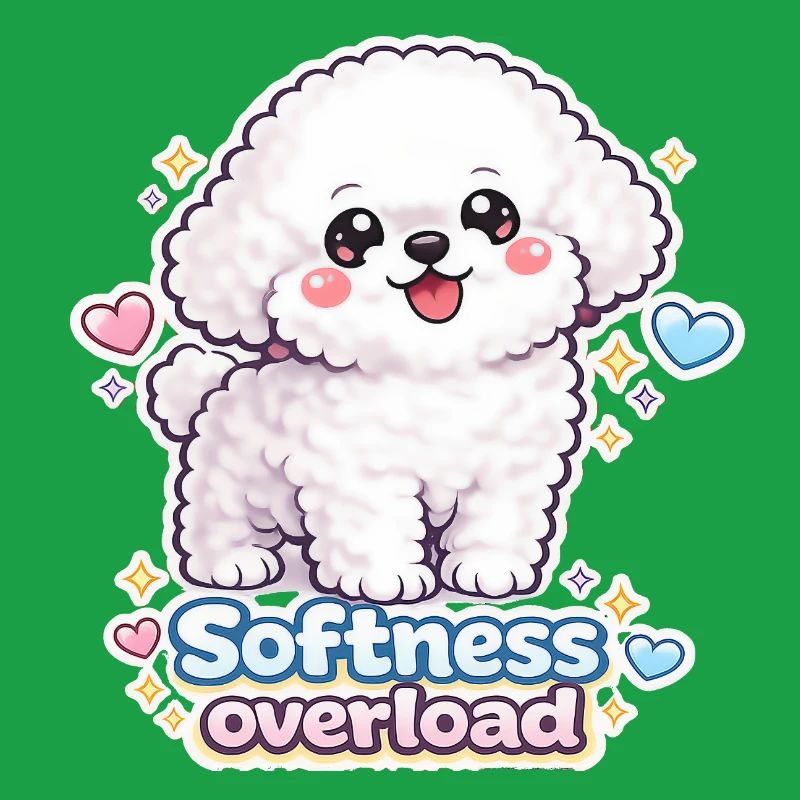 Softness Overload - Cute Bichon Dog Design