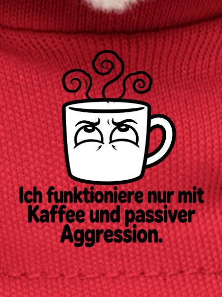 Kaffee und passive Aggression